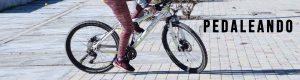 PEDALEANDO ciclismo